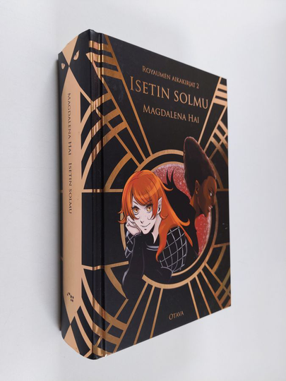Magdalena Hai : Isetin solmu