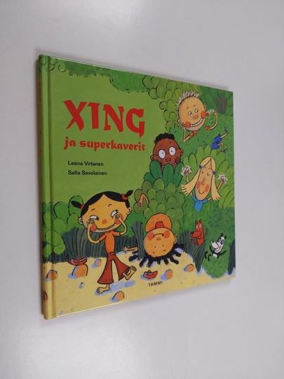 Leena Virtanen : Xing ja superkaverit