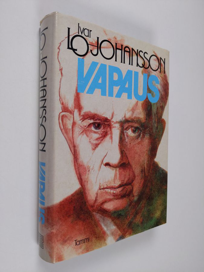 Ivar Lo-Johansson : Vapaus