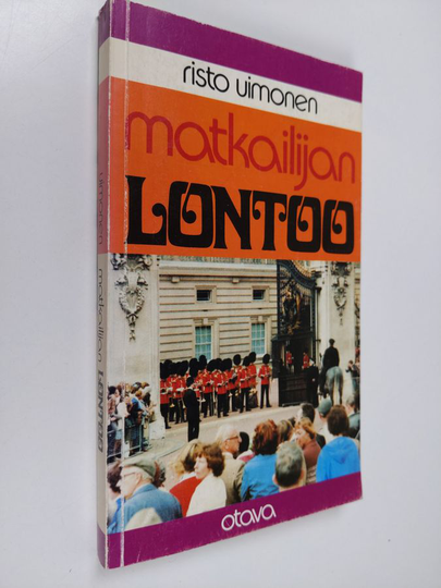 Risto Uimonen : Matkailijan Lontoo