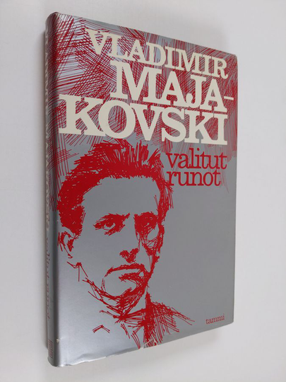Vladimir Majakovski : Valitut runot ; Kuinka säkeitä valmistetaan