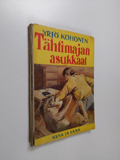 Yrjö Kohonen : Tähtimajan asukkaat : Seikkailukertomus suurista metsistä