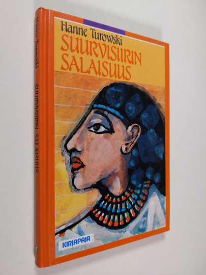 Hanne Turowski : Suurvisiirin salaisuus : nuorten romaani