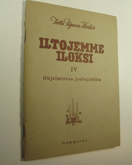 Terttu Pajunen-Kivikäs : Iltojemme iloksi 4, Ohjelmistoa joulujuhliin