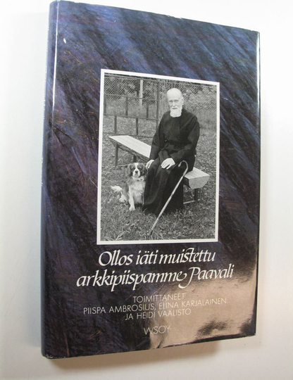 piispa ym. Ambrosius (toim.) : Ollos iäti muistettu, arkkipiispamme Paavali
