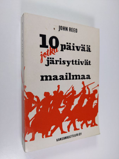 John Reed : Kymmenen päivää, jotka järisyttivät maailmaa