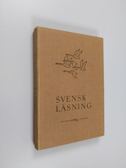 Helmi Arneberg-Pentti : Svensk läsning : för läroverkens högre klasser