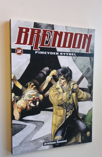 Riku (suom.) Partanen : Brendom 2 : Pimeyden kyynel
