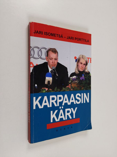 Jari Isometsä ym. : Karpaasin käry