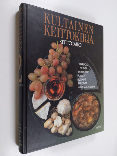 Kultainen keittokirja 2 : Keittotaito