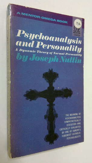 Joseph Nuttin : Psychoanalysis and personality