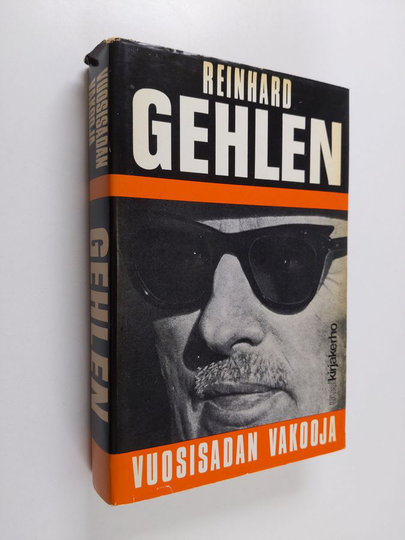 Reinhard Gehlen : Vuosisadan vakooja