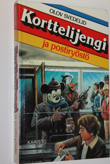 Olov Svedelid : Korttelijengi ja postiryöstö