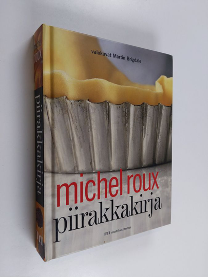 Michel Roux : Piirakkakirja