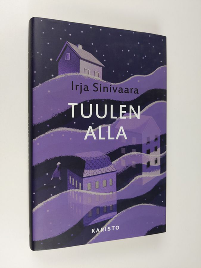 Irja Sinivaara : Tuulen alla