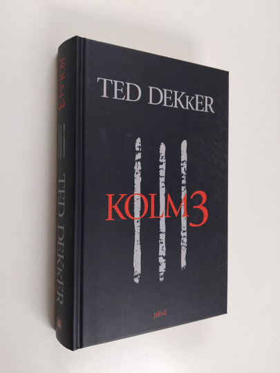 Ted Dekker : Kolm3