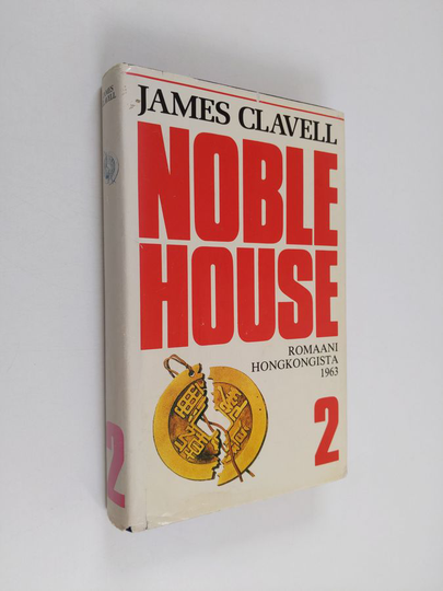 James Clavell : Noble House : romaani Hongkongista 2. nide