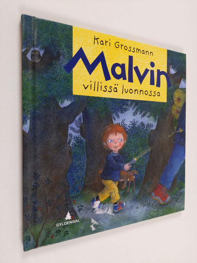 Kari Grossmann : Malvin villissä luonnossa