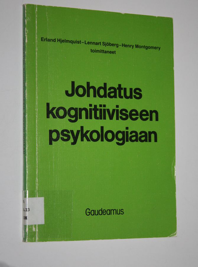 Erland ym. Hjelmquist : Johdatus kognitiiviseen psykologiaan