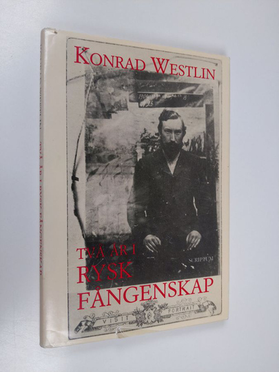 Konrad Westlin : Två år i rysk fångenskap