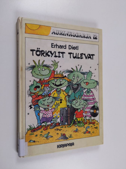 Erhard Dietl : Törkylit tulevat