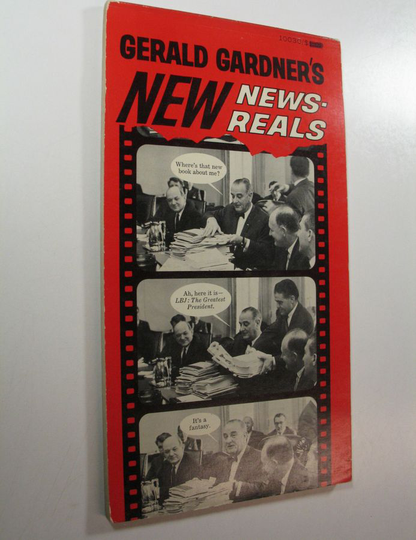 Gerald Gardner : Gerald Gardner's New News-Reals