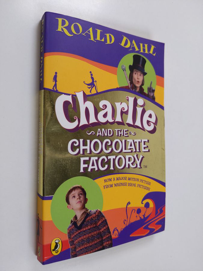 Roald Dahl : Charlie and the chocolate factory