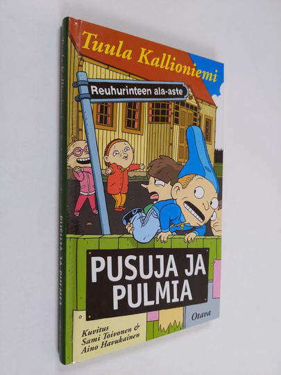 Tuula Kallioniemi : Pusuja ja pulmia : Reuhurinteen ala-aste