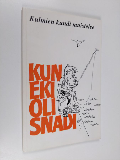 Erkki Mattsson : Kun Eki oli snadi : kulmien kundi muistelee