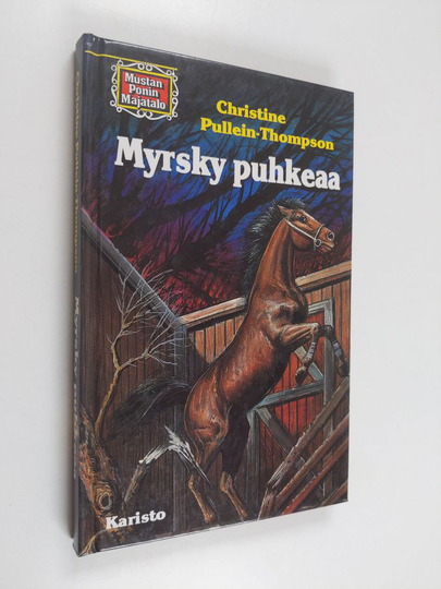 Christine Pullein-Thompson : Myrsky puhkeaa