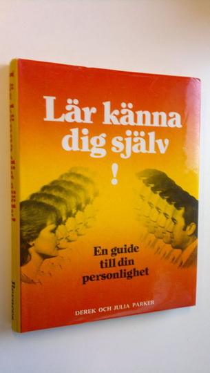 Julia ym. : Lär känna dig själv! - En guide till din personlighet