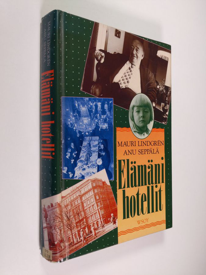 Mauri Lindgren : Elämäni hotellit
