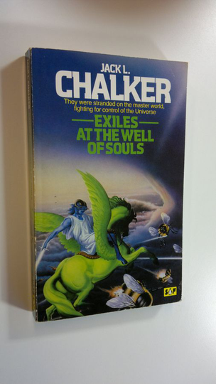 Jack L. Chalker : Exiles at the well of souls - Wars of the Well 1