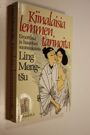 Meng-tsu Ling : Kiinalaisia lemmentarinoita