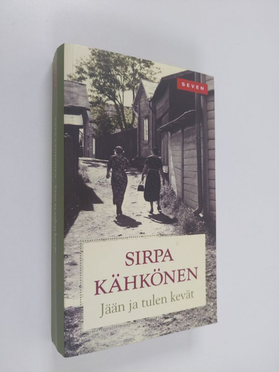 Sirpa Kähkönen : Jään ja tulen kevät