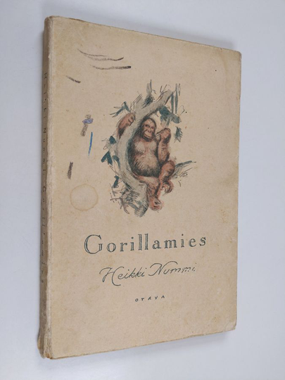 Heikki Nummi : Gorillamies eli julman romantikon viimeiset vaiheet