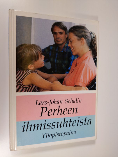 Lars-Johan Schalin : Perheen ihmissuhteista