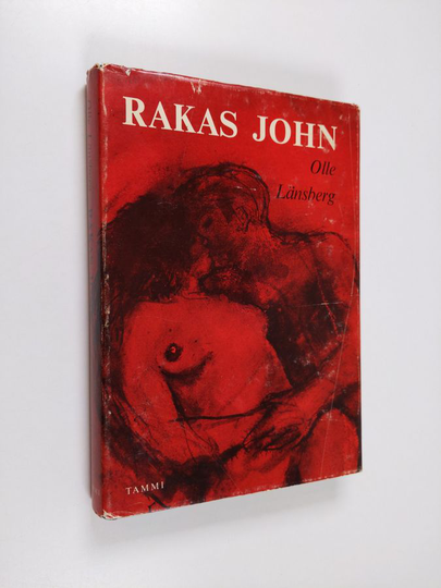 Olle Länsberg : Rakas John