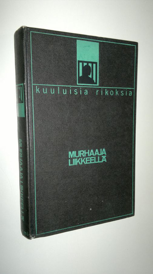 Georg W. Bengtsson (toim.) : Murhaaja liikkeellä