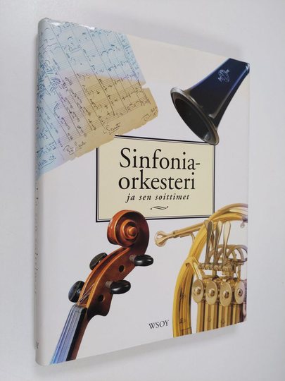Sven Kruckenberg : Sinfoniaorkesteri ja sen soittimet