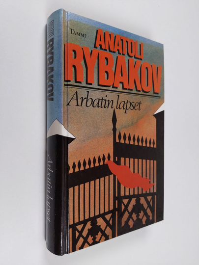 Anatoli Rybakov : Arbatin lapset