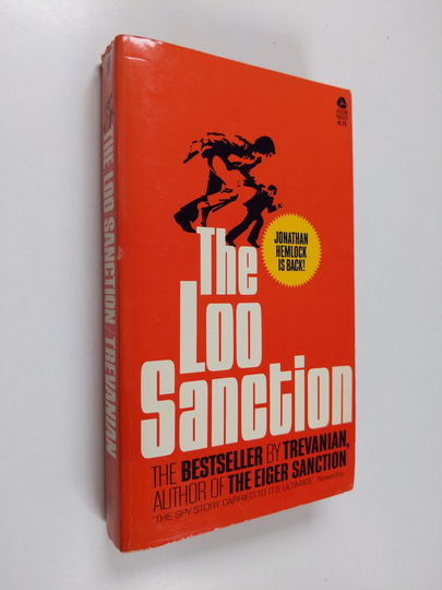 Trevanian : The Loo Sanction