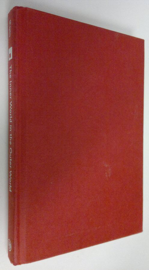 Edward R. Shapiro : The Inner World in the Outer World : Psychoanalytic Perspectives