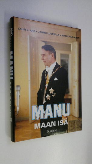 Lauri Aho : Manu, maan isä