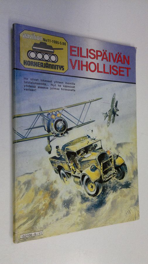 Aavikon korkeajännitys n:o 11/1985 : Eilispäivän viholliset