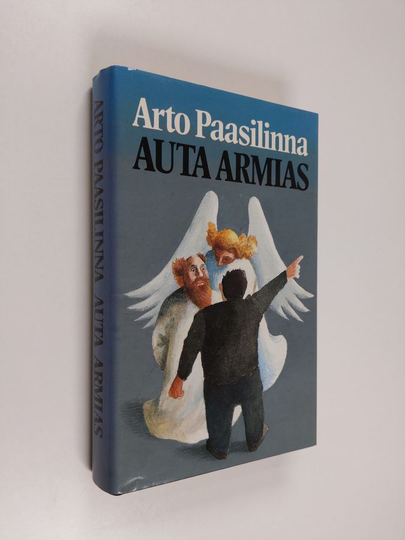 Arto Paasilinna : Auta armias