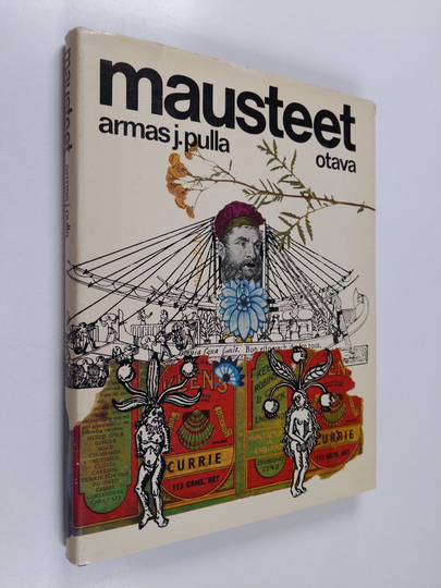 Armas J. Pulla : Mausteet