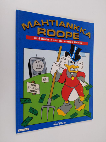 Walt Disney ym. : Mahtiankka Roope