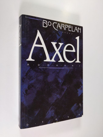 Bo Carpelan : Axel