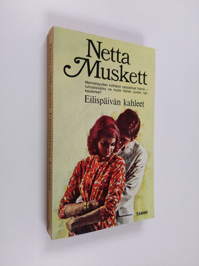Netta Muskett : Eilispäivän kahleet